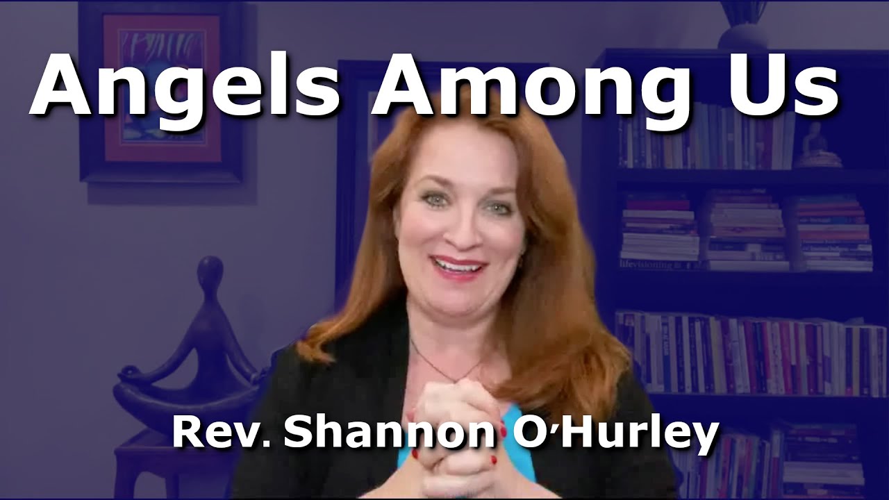 Angels Among Us New Thought Csl