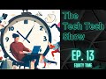 How to Invest Your Time Like Money | The Tech Tech Show Ep 13