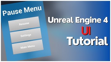 Unreal Engine 4 UI Pause Menu Tutorial