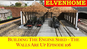 N Gauge Model Railway Layout - Building the Engine Shed Walls EP106