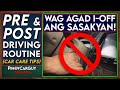 Mga Bagay na Dapag Gawin Bago at Pagkatapos Magmaneho || Pre & Post Driving Routine 101