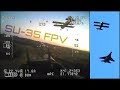 Su-35 FPV Tight Formation Training - HD 50fps