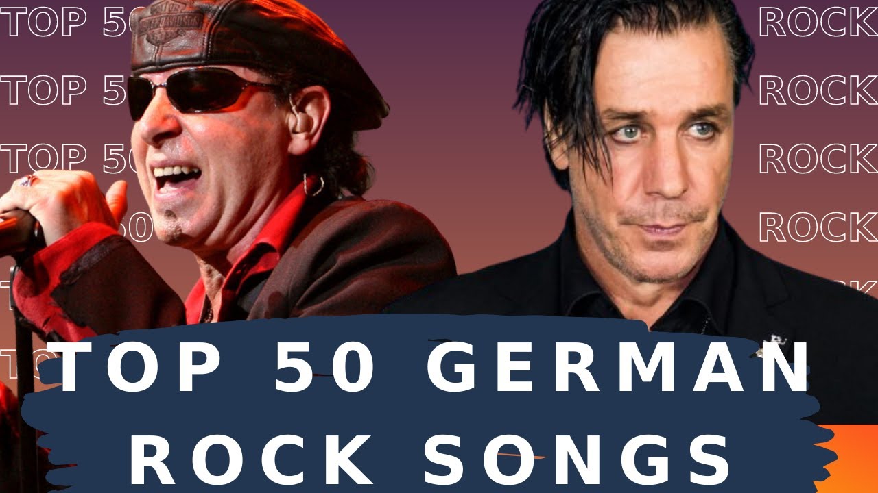 Top 50 German Rock Songs. Best German Rock - YouTube