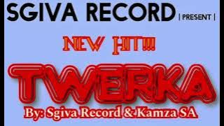 Download lagu Kamza SA & Sgiva Record - Twerka - ( song)