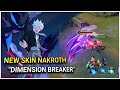 New Skin Nakroth "Dimension Breaker" Arena of Valor