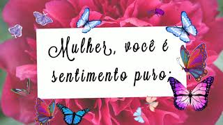 Mensagem DIA DA MULHER|| linda homenagem a todas as mulheres ♥️