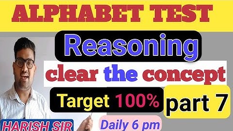 REASONING ALPHABET TEST  part -7 For-SSC GD, SSC MTS,SI,RAILWAY GROUP D,NTPC,RAS,RRB #si #reasoning