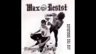 Max Resist and the  Hooligans - Max Resist