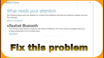 Windows 10 Update  Error // What Needs Attention // Realtek Bluetooth Error Windows 10 Update