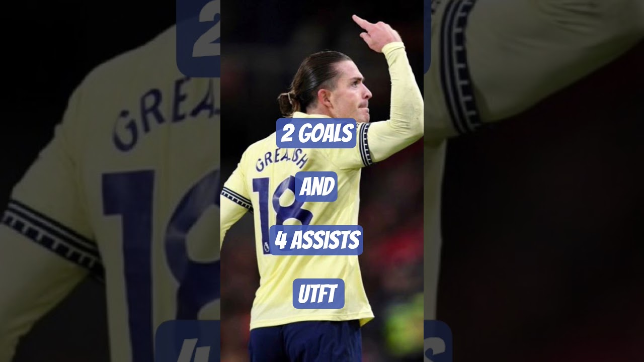 Jack grealish on form. 