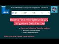 Load Records with 2nd Highest Salary into Target Table using Azure Data Factory | ADF tutorial