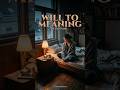 Viktor Frankl · The Will to Meaning