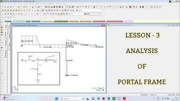 STAAD PRO Tutorial for Beginners - | [LESSON-3] Portal Frame design and analysis