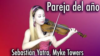 Sebastián Yatra, Myke Towers - Pareja del año violin cover