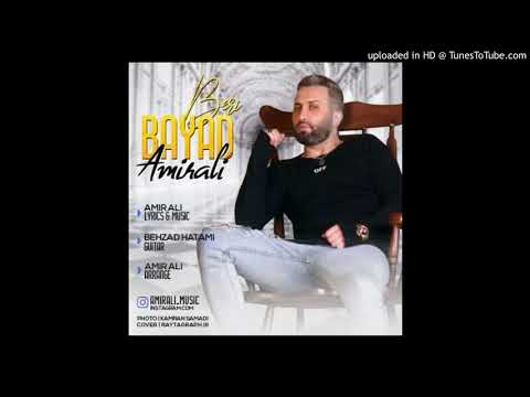 Amir Ali - Bayad Beri