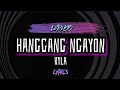 HANGGANG NGAYON (New Version) Lyrics - Kyla
