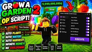 Grow A Garden 2 Op *AUTO PLANT AUTO HARVEST INFINITE MONEY NO COOLDOWN* script | link in description
