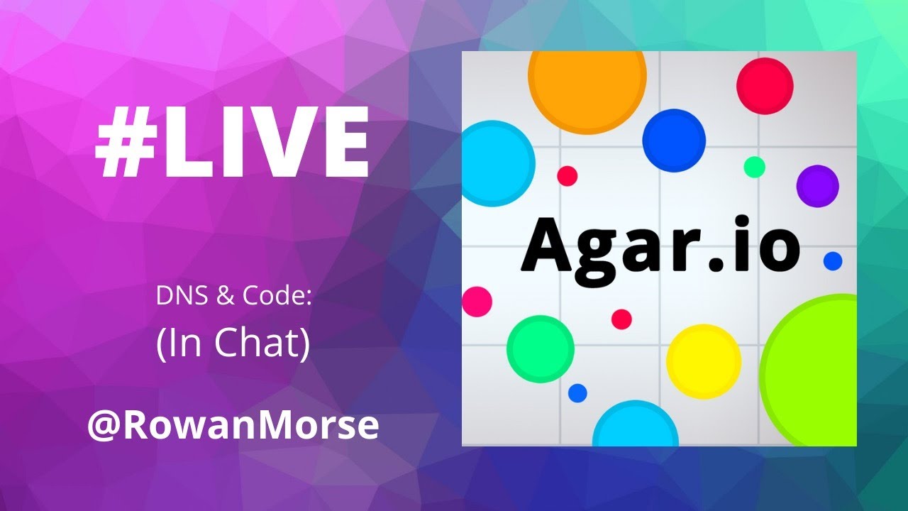 Agar.io Live Name yourself RowanMorse to be fed! DNS 184.70.171.154