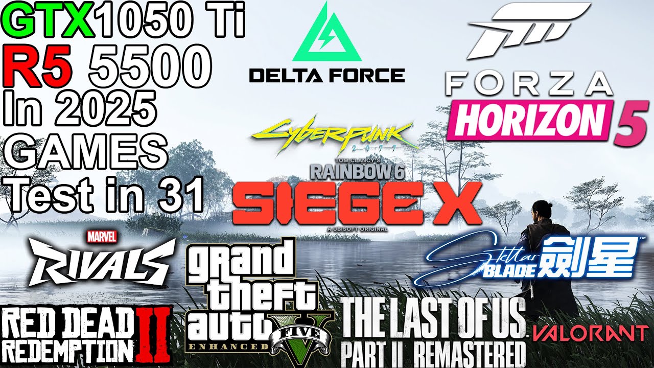 GTX 1050 Ti + Ryzen 5 5500 - Test 31 Games