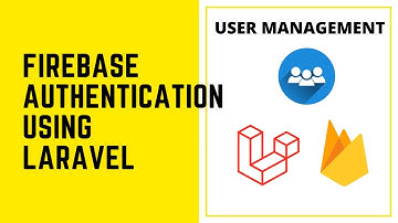 User Management using Laravel with Firebase