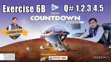 Oxford|Exercise 6b|New Countdown|Book 6|Question 1,2,3,4,5|Class 6