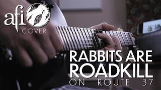 AFI - Rabbits Are Roadkill on Rt. 37 (Cover by Todd Barriage)