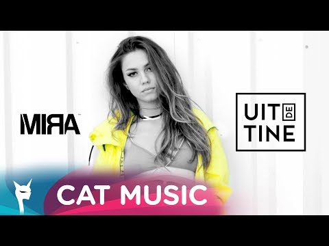 MIRA - Uit de tine (Official Video)
