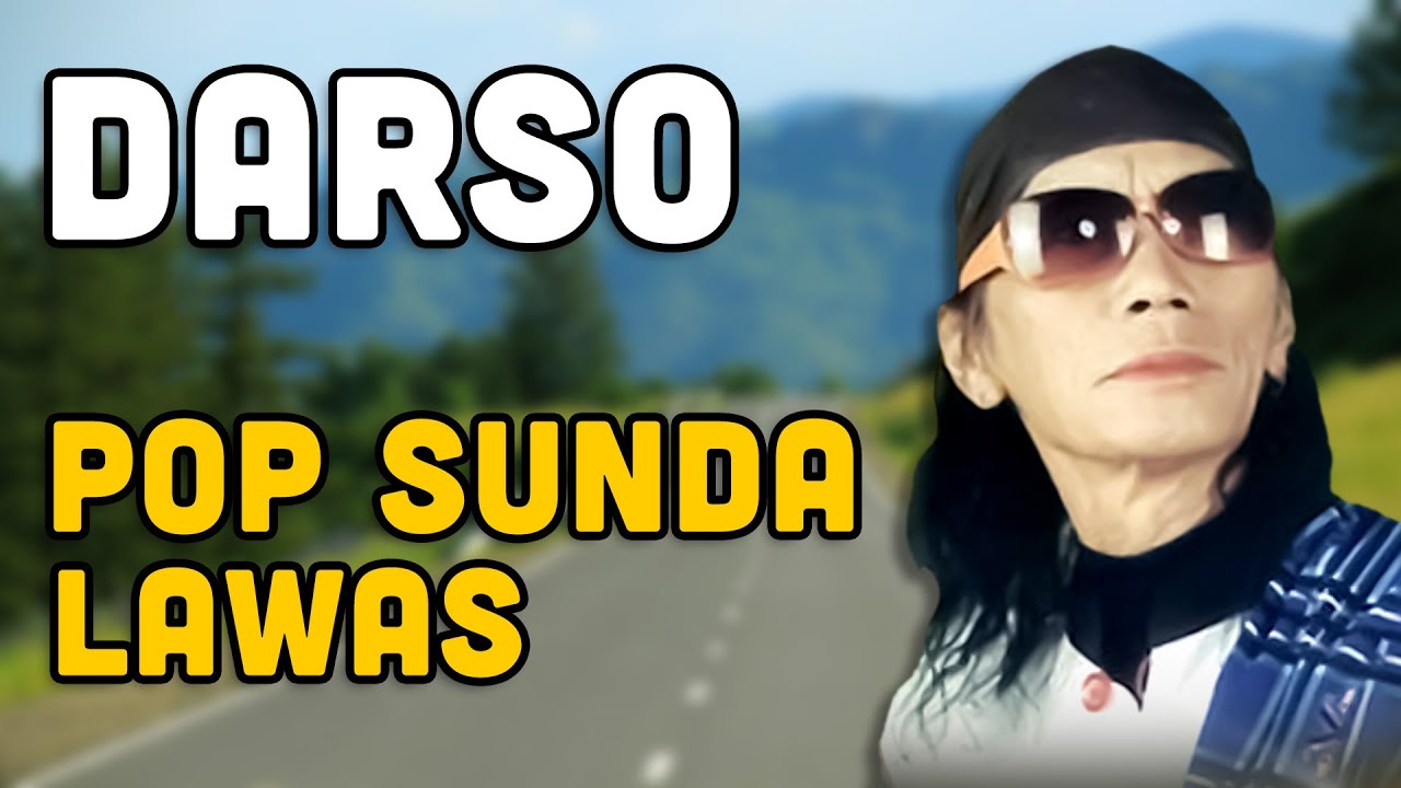 POP SUNDA DARSO - KARYA LAWAS
