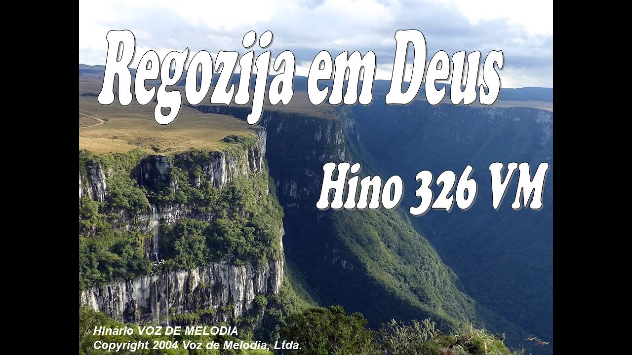 Voz de Melodia 326 - Regozija em Deus
