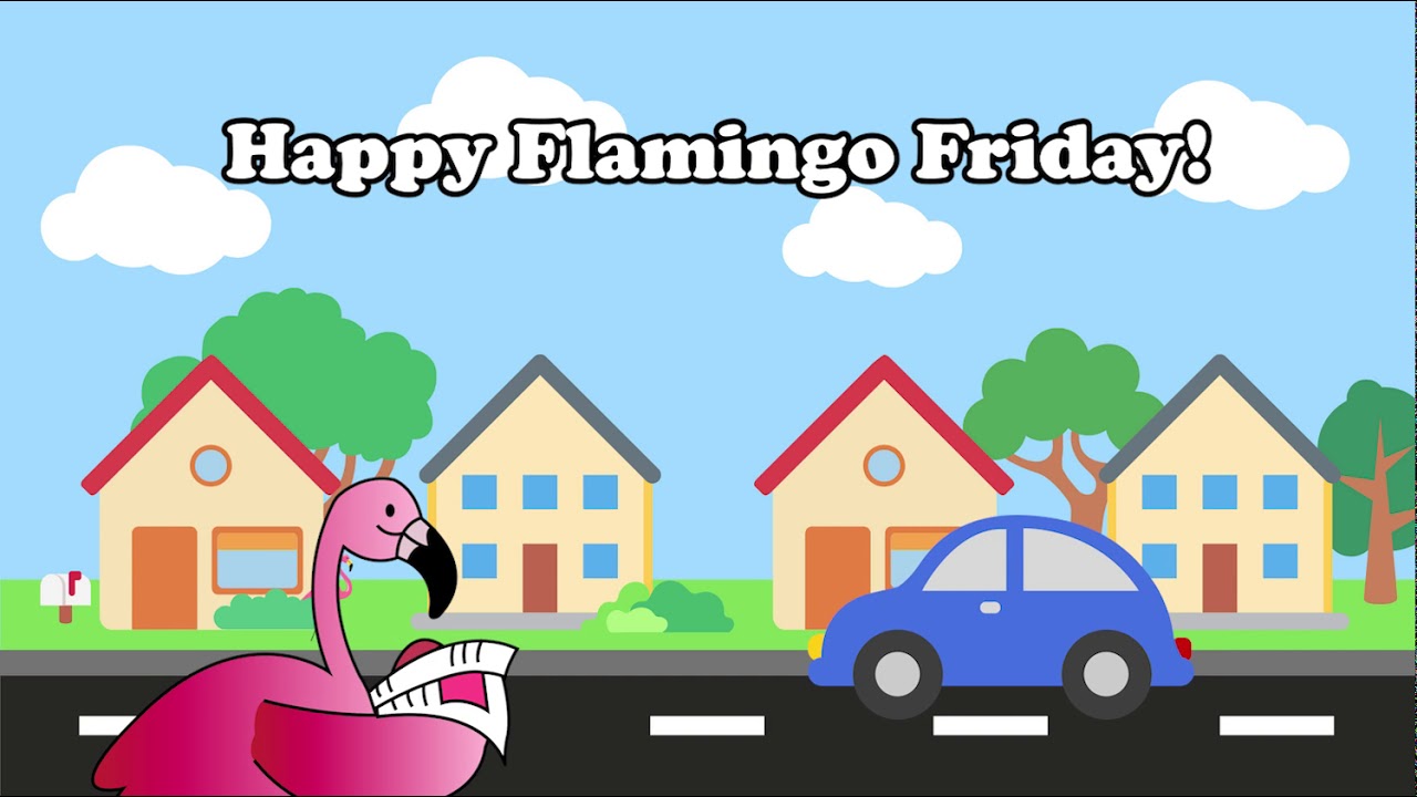 Flamingo Friday!