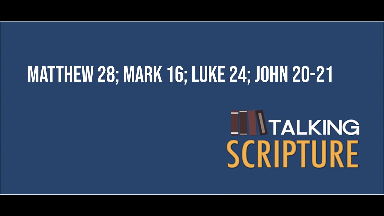Ep 208 | Matthew 28; Mark 16; Luke 24; John 20-21, Come Follow Me 2023 ...
