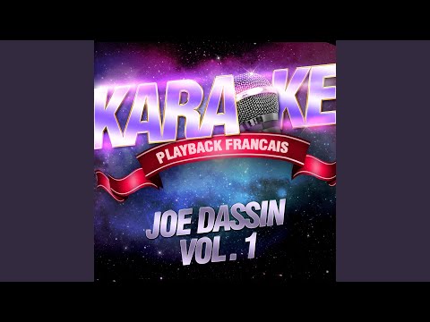 Karaoké Playback Français - Les Champs-Elysées (Karaoké Playback avec chant témoin) [Rendu célèbre par Joe Dassin]