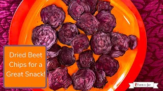 How to make dehydrated (dried) Beet Chips  Grow Your Own Food