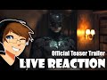 THE BATMAN - Official Teaser Reaction! Live Stream! DC FanDome #ReactorFanDome