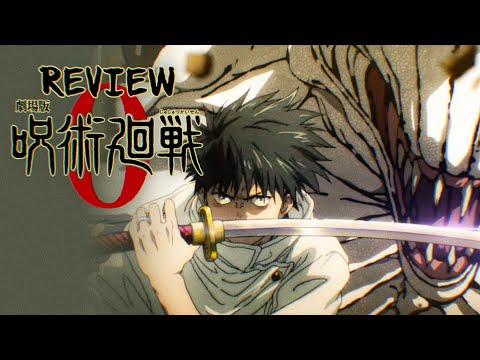 Review phim JUJUTSU KAISEN 0 - CHÚ THUẬT HỒI CHIẾN