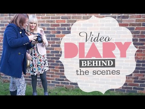 BEHIND THE SCENES | MY VIDEO DIARY