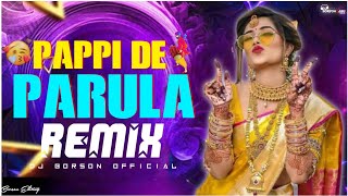 Pappi De Parula - Remix _ Circuit Mix _ New Viral Dj Song _ Dj Borson  _ Marathi Viral Song