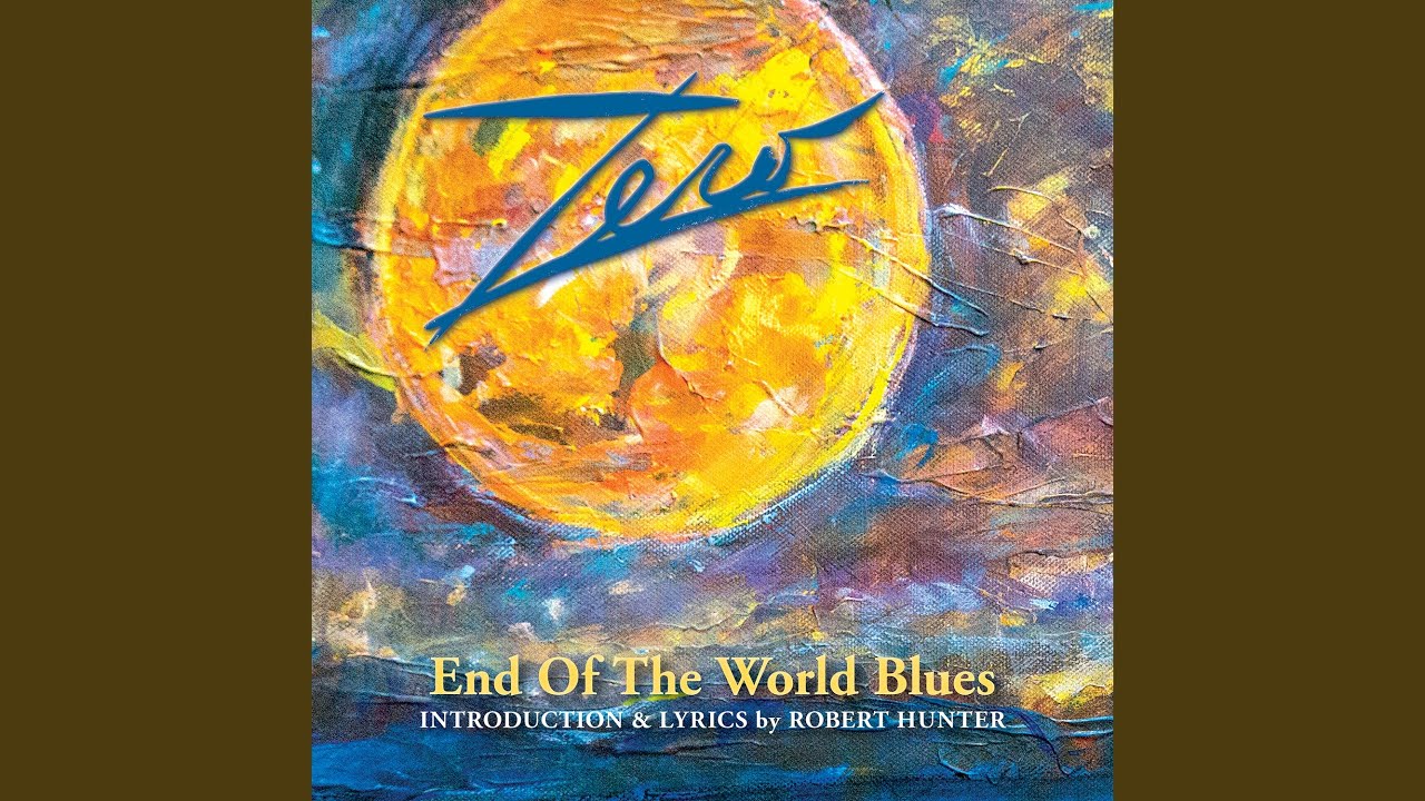 End of the World Blues With Robert Hunter Introduction