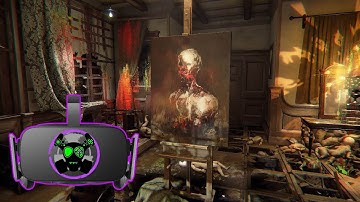 Artistic Insanity | Layers Of Fear VR