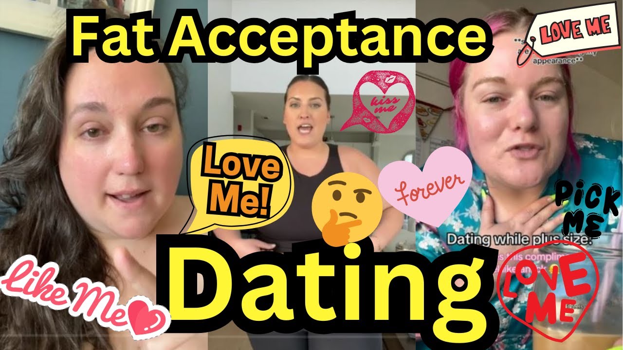 Dating and Fat Acceptance: Are We Ignoring Reality?