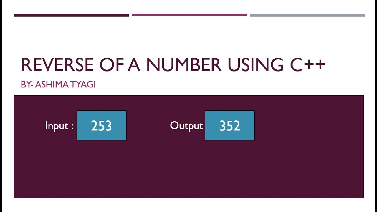 Reverse of a number using C++ | Coding | C++ Program | Programming ...