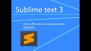 Snippets in Sublime Text