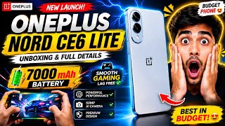 OnePlus Nord CE6 Lite Unboxing 🔥 7000mAh Battery | Best Budget Gaming Phone?