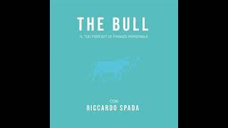 01. The Bull - Il nostro viaggio insieme nella finanza personale