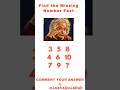 Find The Missing Number Fast #puzzle #quiz #riddles #shorts @MrBeast #viral