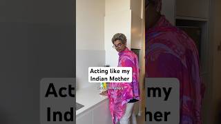 acting like my Indian mother #comedy #skit #shorts #parents