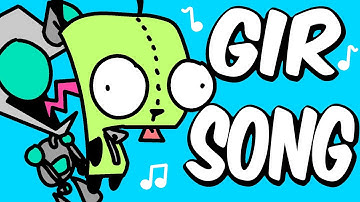 GIR Song (Invader ZIM Song) Fanmade Official Animated Music Video