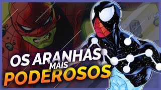 AS VERSÕES MAIS PODEROSAS DO HOMEM-ARANHA