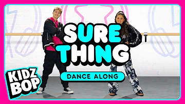 KIDZ BOP Kids - Sure Thing (Dance Along)