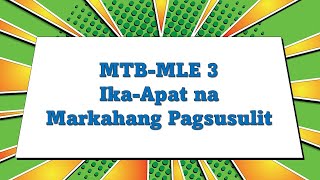 MTB MLE 3 QUARTER 4 PERIODIC TEST